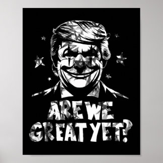 Affiche Les Anti-Trump Sommes-Nous Grands Et Pourtant Clow