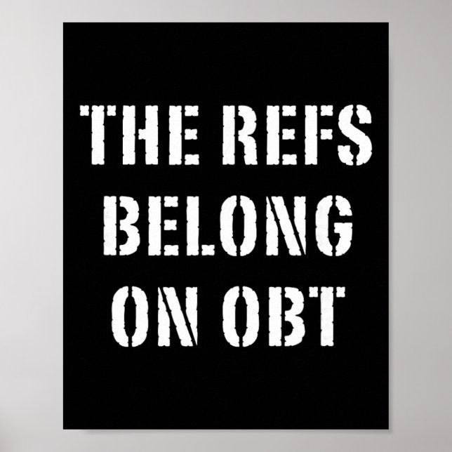 Affiche Les arbitres appartiennent à Obt - Orlando Soccer  (Devant)