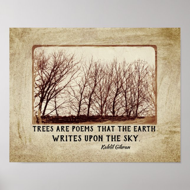 Affiche Les arbres rustiques sont des poèmes Kahlil Gibran (Devant)