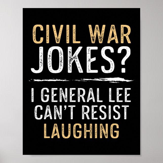Affiche Les blagues sur la guerre civile ne résistent pas  (Devant)