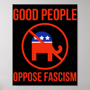 Affiche Les bonnes personnes s'opposent au fascisme 1