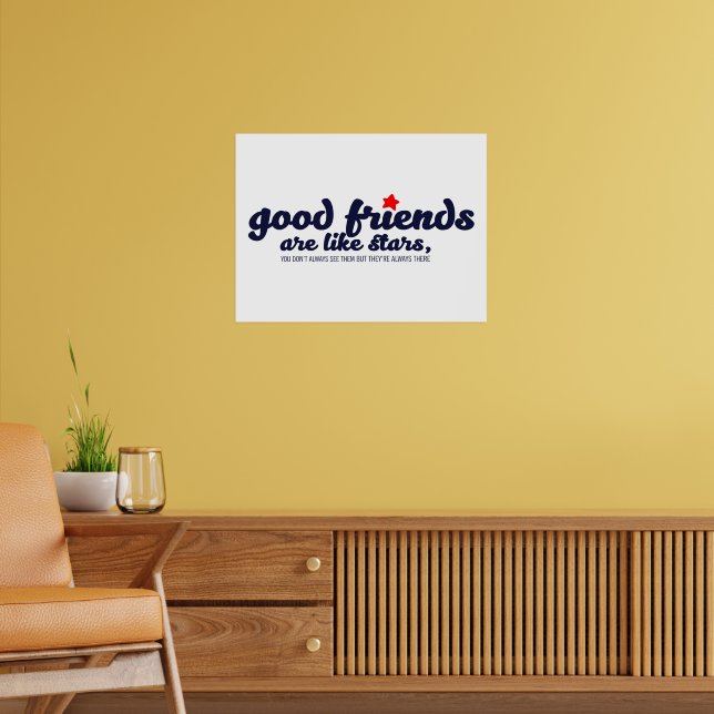 Affiche Les bons amis sont comme des étoiles (Salon 2)