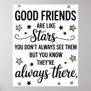 Affiche Les bons amis sont comme des étoiles Citation Insp
