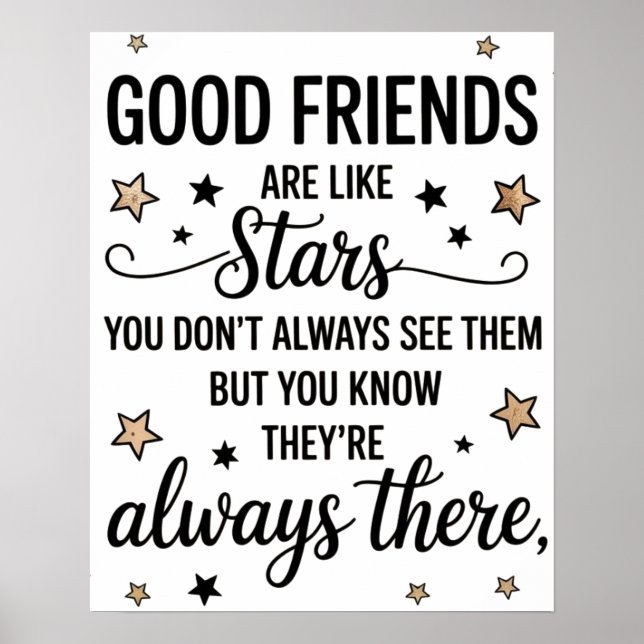 Affiche Les bons amis sont comme des étoiles Citation Insp (Devant)