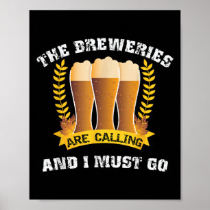 Affiche Les Brasseries Appelent Et Je Dois Aller À La Bièr