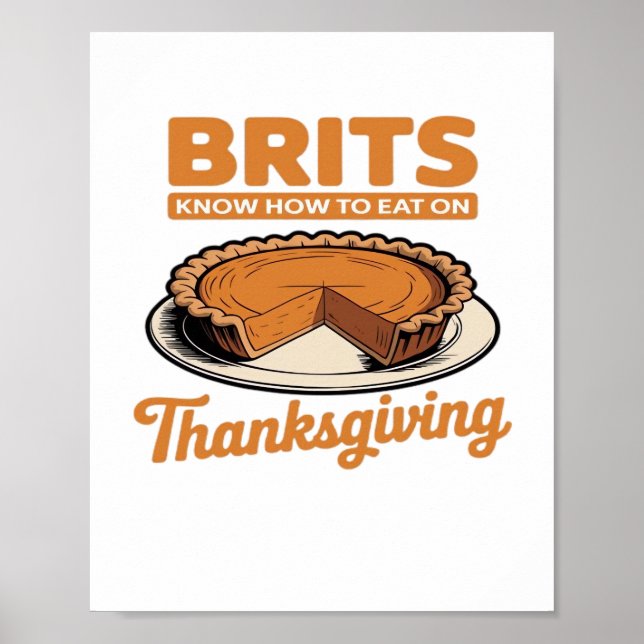 Affiche Les Brits savent comment manger sur Thanksgiving T (Devant)