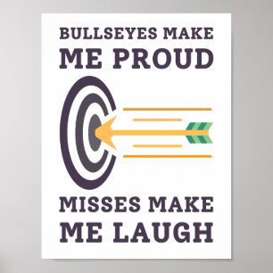Affiche Les Bullseyes Me Rendent Fière   Papa au tir à l'a