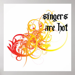 Affiche Les chanteurs sont chauds