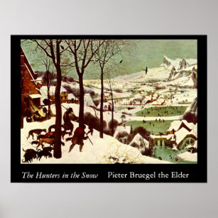 Affiche Les chasseurs dans la neige - 1565