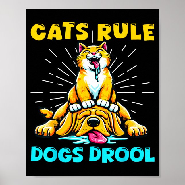 Affiche Les chats règnent les chiens bavent Maman chat Pap (Devant)