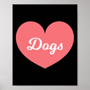 Affiche Les Chiens Sont Ce Que J'Aime Beaucoup Plus Que Mo