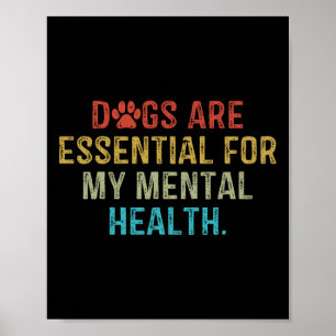 Affiche Les Chiens Sont Pour Ma Citation De Santé Mentale 