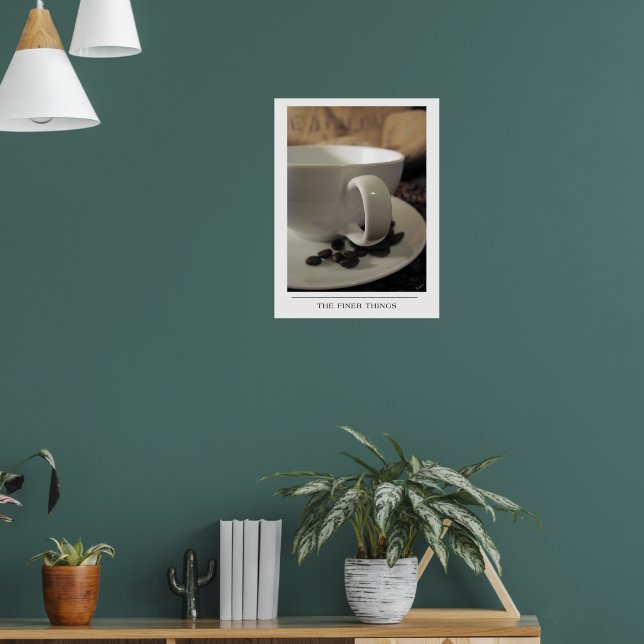 Affiche Les Choses les Plus Raffinées - Envoyez de l'art d (Salon 1)