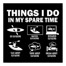 Les Choses Que Je Fais Dans Mon Temps Libre Kayaki