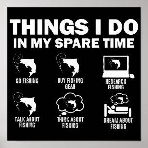 Affiche Les Choses Que Je Fais Dans Mon Temps Libre Pêche