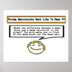 Affiche Les choses que les narcissiques n'aiment pas enten