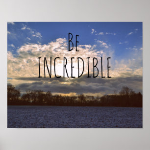 Affiche Les Citations Motivationnelles Sont Incroyables