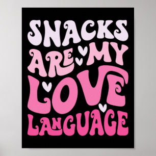 Affiche Les collations sont mon langage de l'amour Saint-V