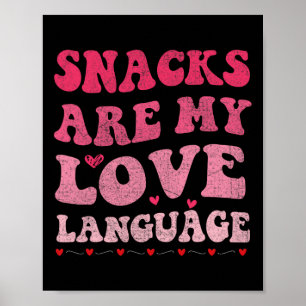 Affiche Les collations sont mon langage de l'amour Saint-V