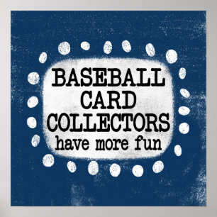 Affiche Les Collectionneurs De Cartes De Baseball Ont Plus