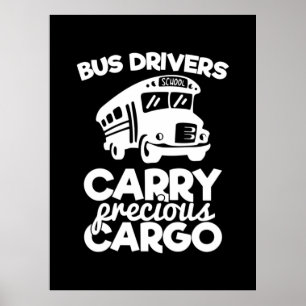 Affiche Les Conducteurs D'Autobus Transportent De La Carga