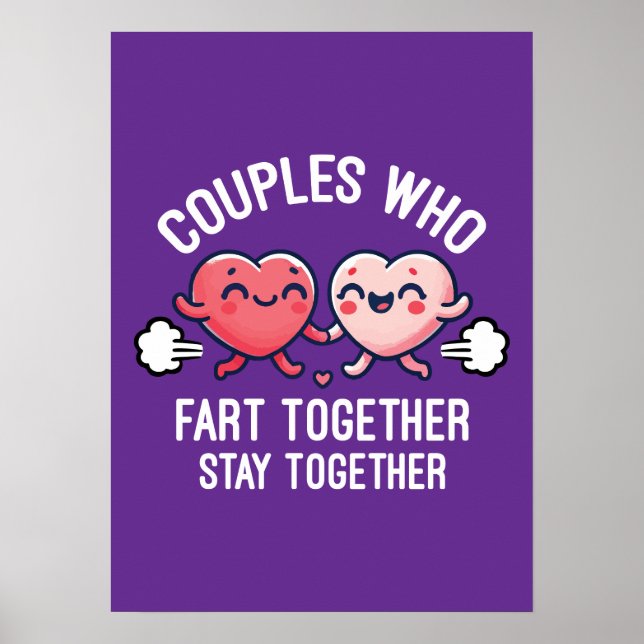 Affiche Les couples qui pètent ensemble restent ensemble - (Devant)