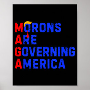 Affiche Les crétins gouvernent l'Amérique Drôle Trump 2024