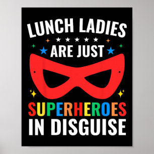 Affiche Les dames du déjeuner sont juste des super-héroïne