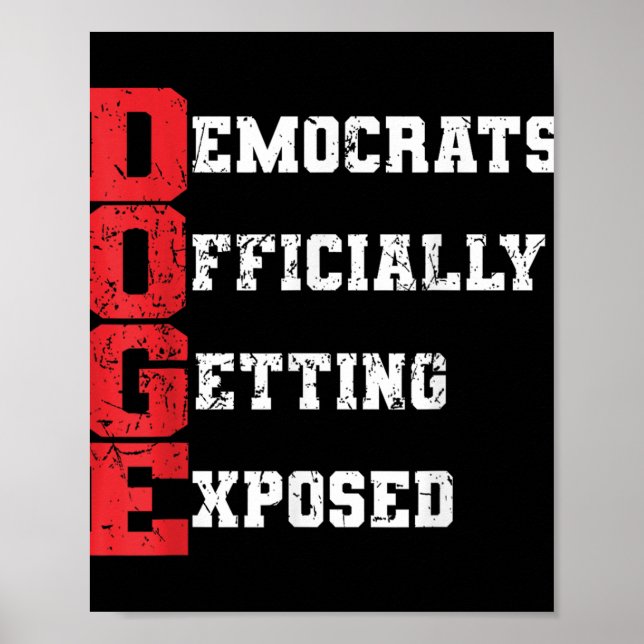 Affiche Les Démocrates Doges Se Font Officiellement Expose (Devant)