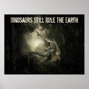 Affiche Les dinosaures continuent à gouverner la Terre