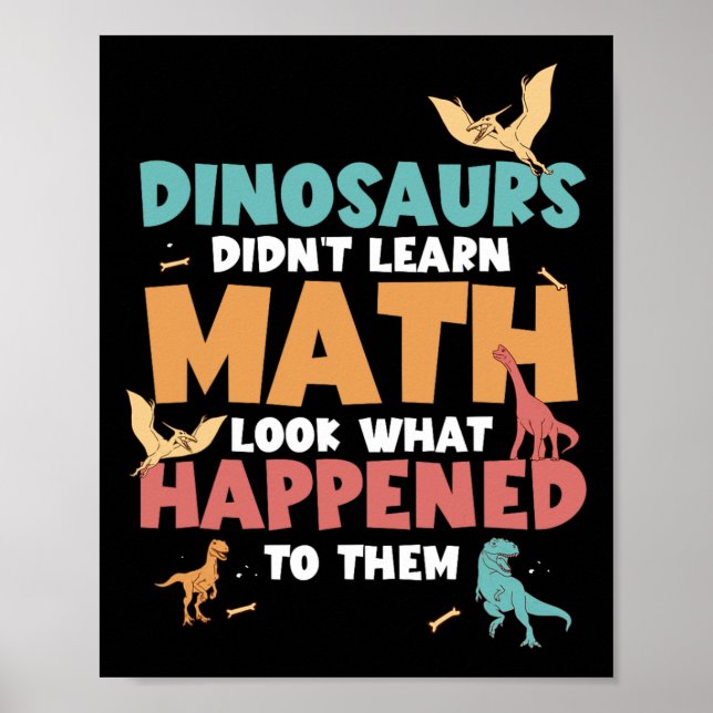 Affiche Les dinosaures n'ont pas appris les maths drôle de (Devant)