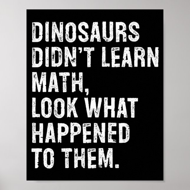 Affiche Les dinosaures n'ont pas appris les maths Prof de  (Devant)