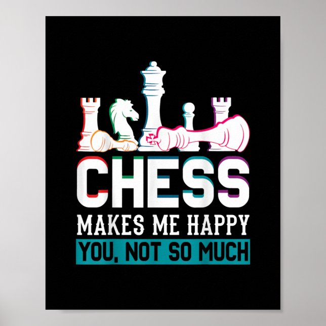 Affiche Les échecs me rendent heureux Humour drôle Cadeau (Devant)