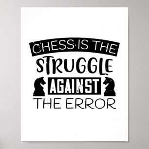 Affiche Les Échecs Sont La Lutte Contre L'Erreur