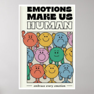 Affiche Les émotions font de nous des humains - 11x17 Impr