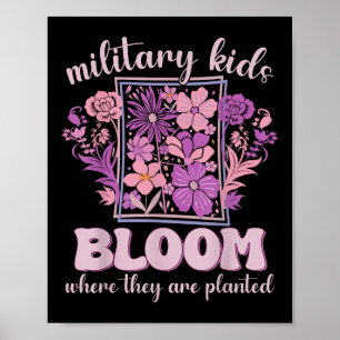 Affiche Les Enfants Militaires Fleurissent Là Où Ils Ont P