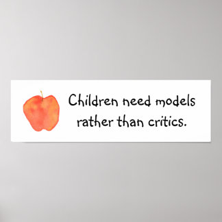 Affiche Les enfants ont besoin de modèles
