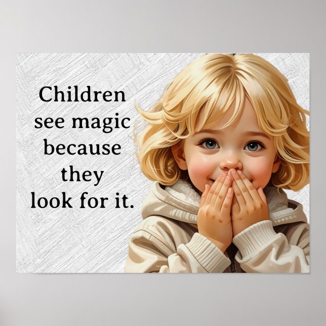Affiche Les enfants voient la magie... parce qu'ils la che (Devant)