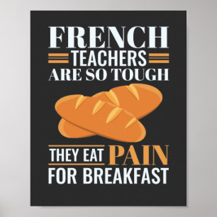 Affiche Les Enseignants Français Sont Si Difficiles Qu'Ils