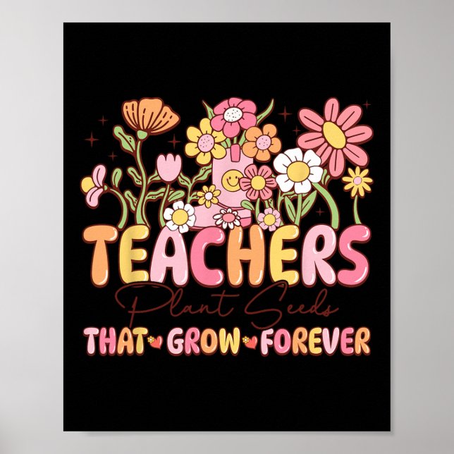 Affiche Les enseignants plantent des graines qui poussent  (Devant)