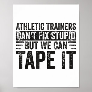 Affiche Les entraîneurs sportifs ne peuvent pas réparer St