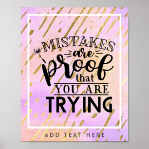 Affiche Les Erreurs Sont La Preuve Que Vous Essayez - Moti