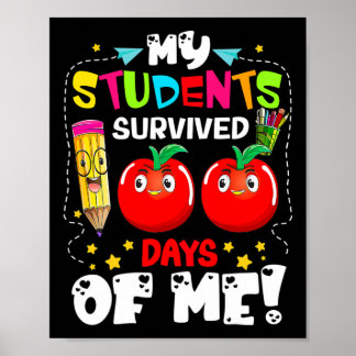 Affiche Les Étudiants Ont Survécu 100 Jours De Moi Enseign