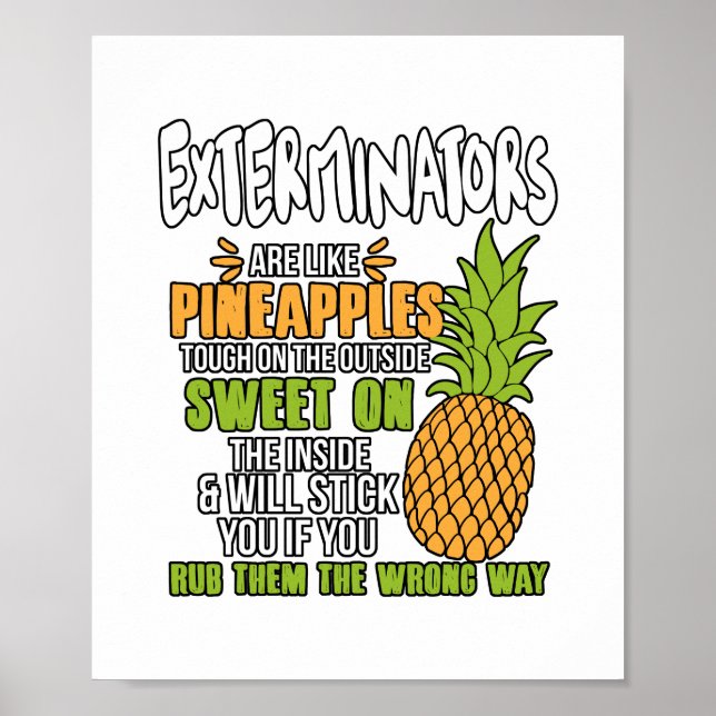 Affiche Les Exterminateurs Sont Comme Des Ananas. (Devant)