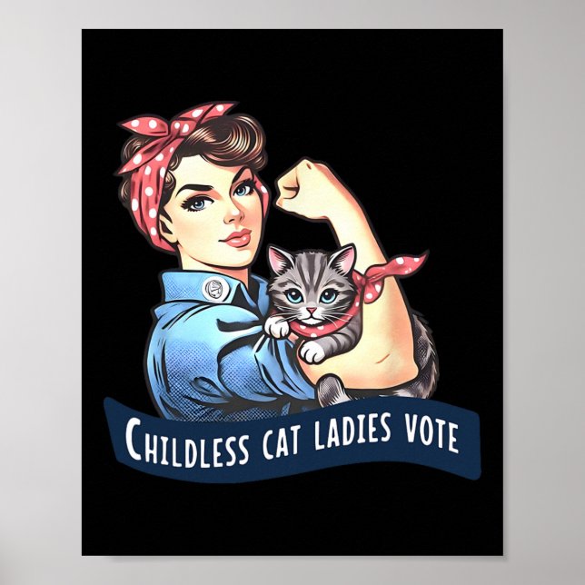 Affiche Les Femmes De Chat Sans Enfant Votent Rosie Le Riv (Devant)