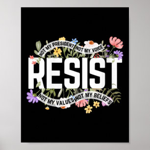 Affiche Les Femmes Florales Ne Résistent Pas À Mon Préside