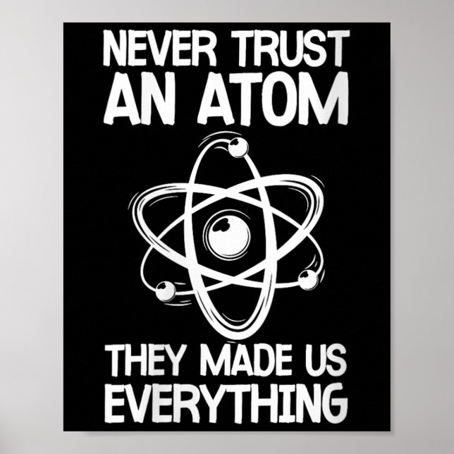 Affiche Les Femmes Ne Font Jamais Confiance À Un Atom Drôl (Devant)