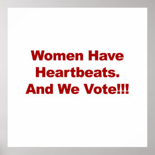Affiche Les femmes ont des battements de coeur et nous vot