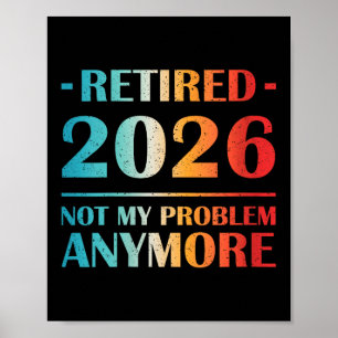 Affiche Les Femmes Retraitées 2026 Pas Mon Problème Plus D