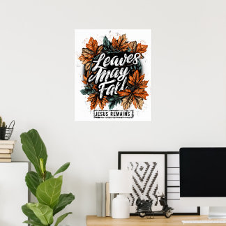 Affiche Les feuilles peuvent tomber...